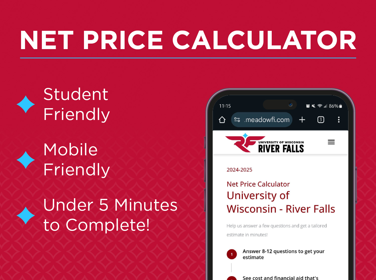 Net Price Calculator graphic; Student friendly, mobile friendly, and it takes under 5 minutes to complete