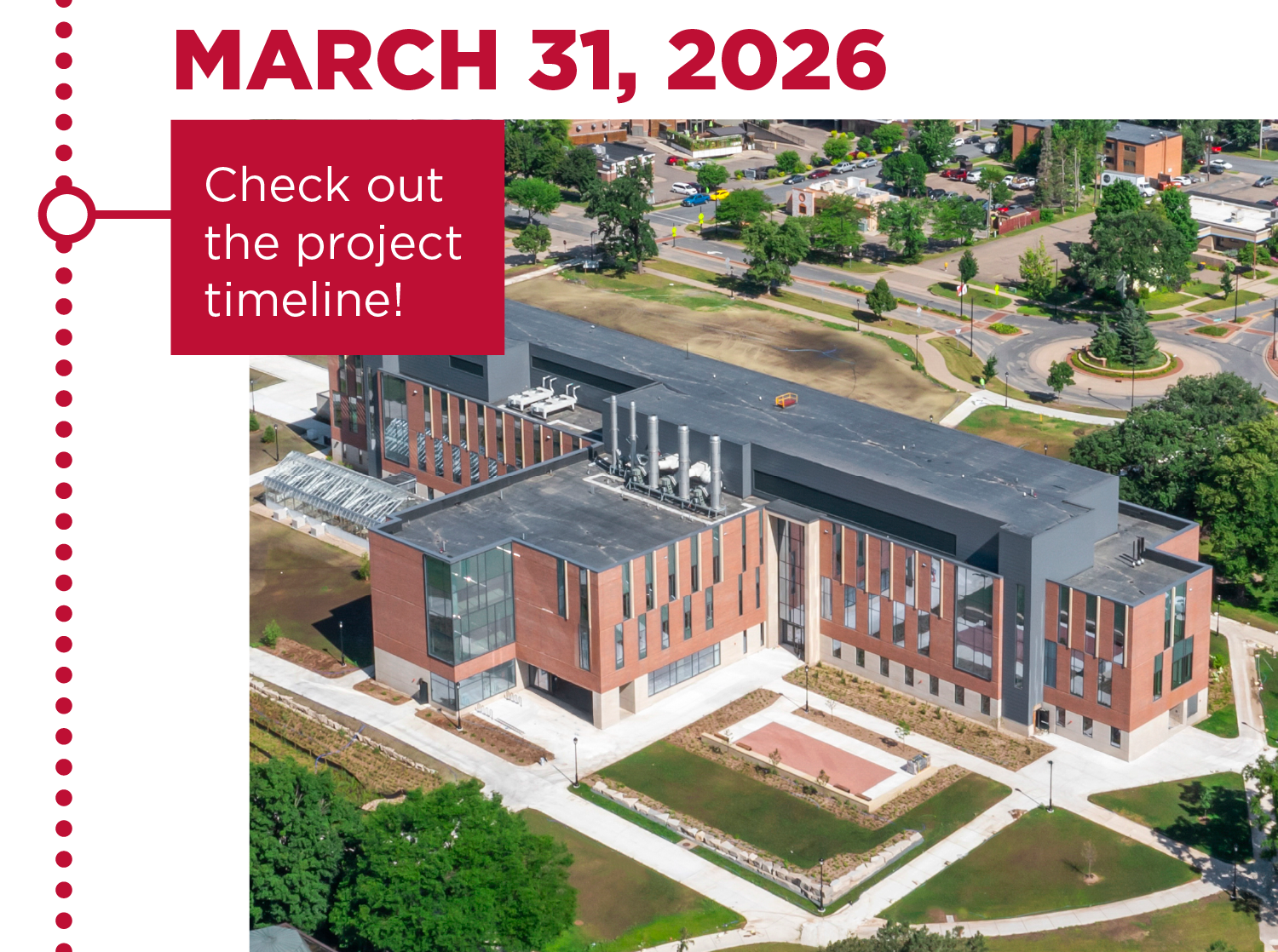 Aerial view of SciTech with the text "Check out the project timeline!"